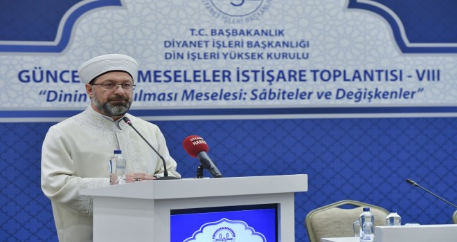 Erbaş, 8. Güncel Dinî Meseleler İstişare Toplantısına katıldı
