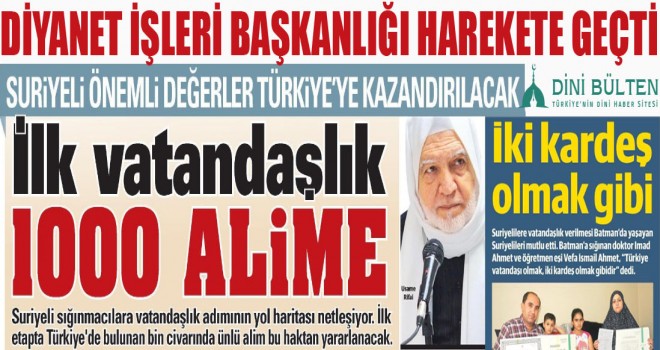 İlk Vatandaşlık 1000 Suriyeli Alime