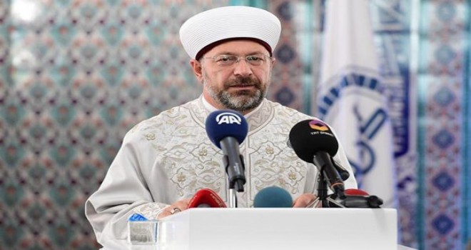 Erbaş,Çağın devasa sorunlarını Kur'an'ın çağlar üstü mesajıyla çözebiliriz