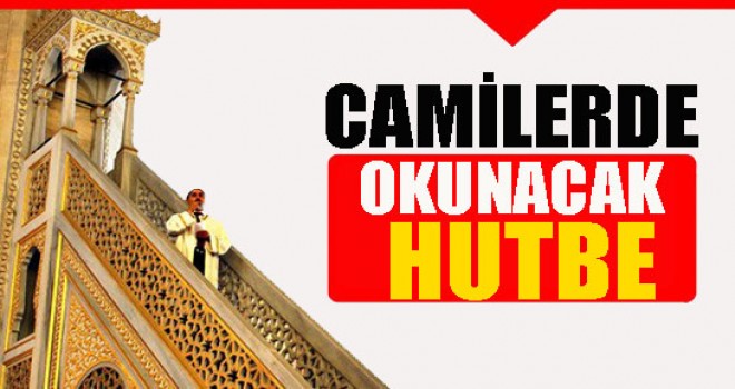 28.07.2016 Tarihli Türkiye Geneli Cuma Hutbesi....