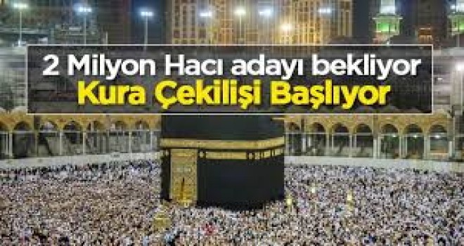 Hac Kuraları Yarın Çekiliyor