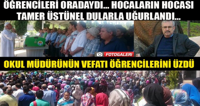 Hocaların Hocası Tamer Üstünel Son Yolculuğuna Uğurlandı...