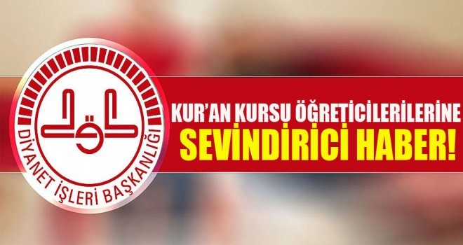 Kurum İçi Naklen Erkek Kur’an Kursu Öğreticisi Alımı ....