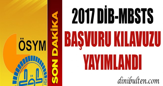 2017 MBSTS başvuru kılavuzu yayımlandı