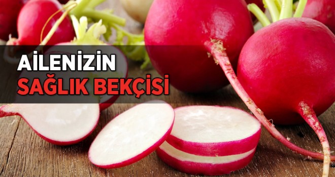 Ailenizin Sağlık Bekcisi,Turp