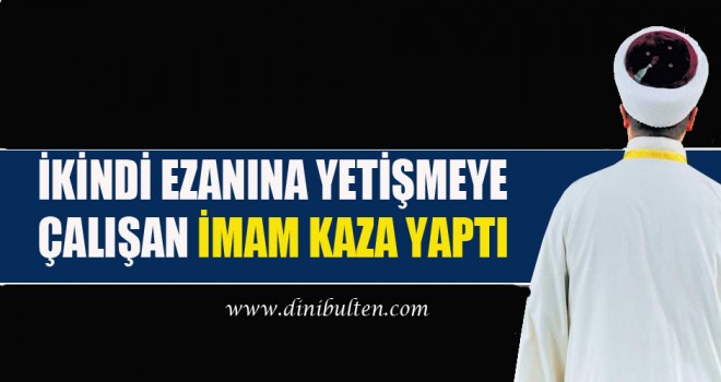 İmam Gezer,Göreve Giderken Kaza Yaptı!