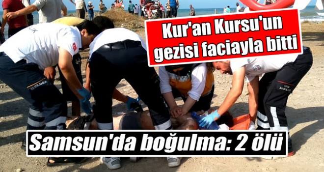 İki Kuran Kursu Öğrencisi Denizde Boğuldu