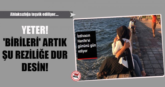 Birileri Artık Şu Rezilliğe Dur Desin!