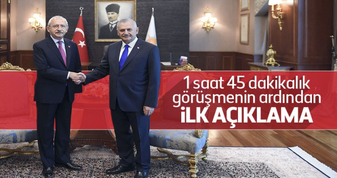 Başbakan Yıldırım-Kılıçdaroğlu görüşmesinin ardından ilk açıklama