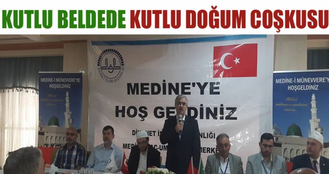 Kutlu Beldede Kutlu Doğum Coşkusu