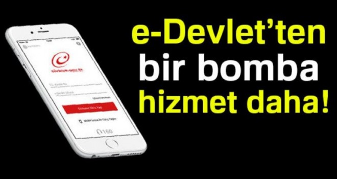 E-Devlet'e yeni hizmet daha eklendi!