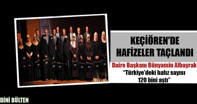 Albayrak ,Türkiye'deki hafız sayısı 120 bini aştı