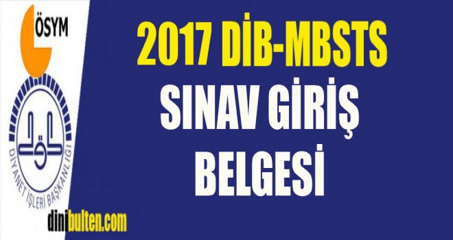 2017 MBSTS Giriş Belgesi