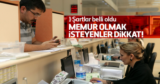 Memur olmak isteyenlere müjde