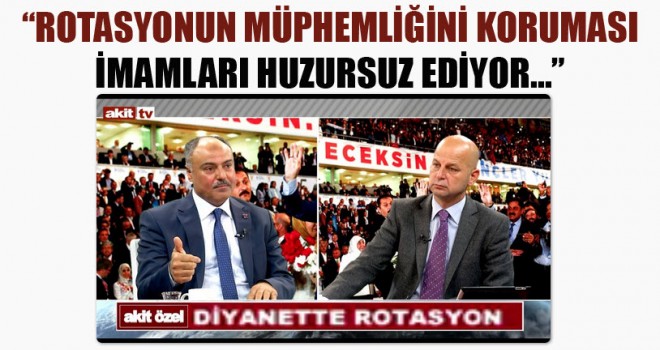 Diva Sen,Rotasyon Din Görevlilerini huzursuz ediyor
