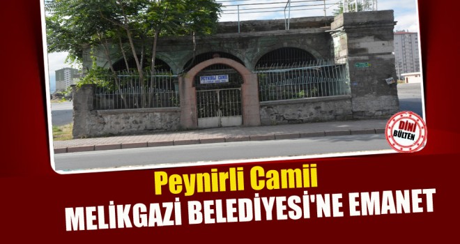 Peynirli Camine Melikgazi Belediyesi Sahip çıktı
