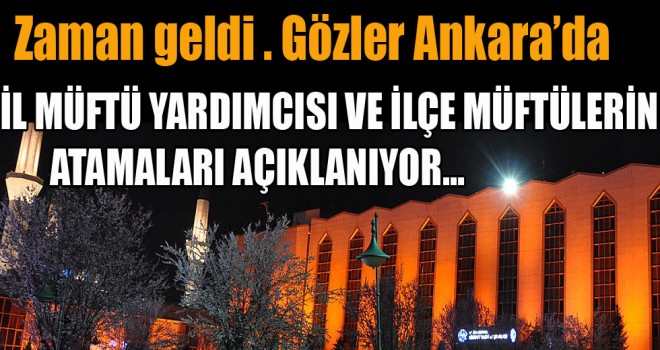 Müftü Atamalarında Son Durum