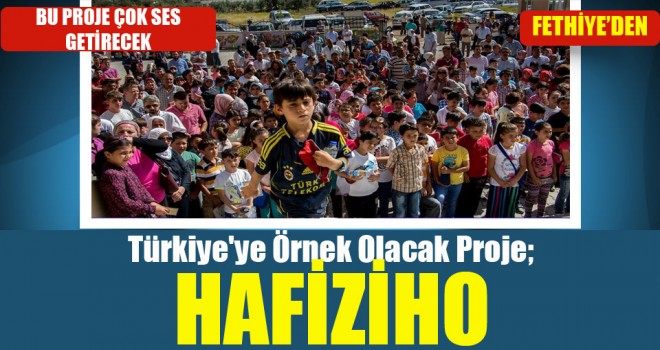 Fethiye’de HAFİZİHO Projesine Yoğun İlgi
