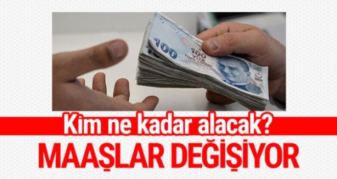 Temmuz'da tüm maaşlara zam