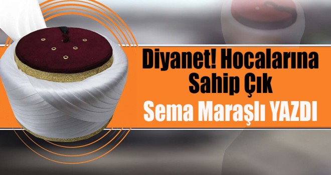 Diyanet! Hocalarına Sahip Çık