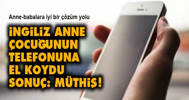 Çocuğun Annesi telefonuna el koydu, notları yükseldİ