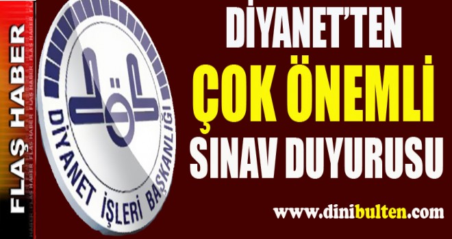 Diyanet'ten Sınav ilanı