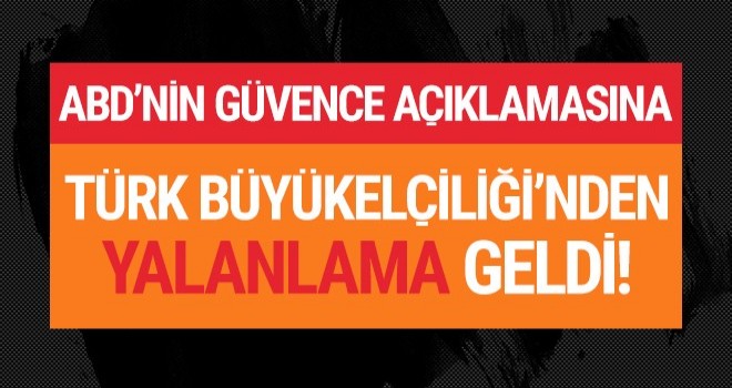 Türk Büyükelçiliği'nden yanıt!