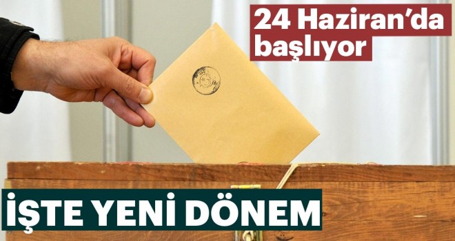İşte Yeni Dönem