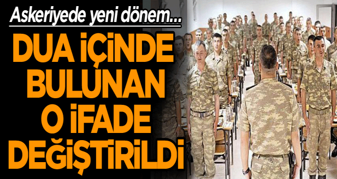 Kışlalardaki yemek duası değişti
