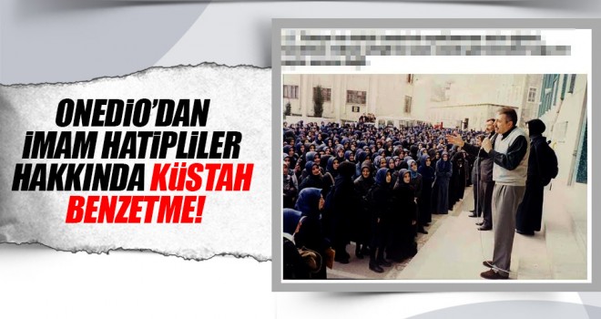 Onedio'dan İmam Hatiplilere militan benzetemsi