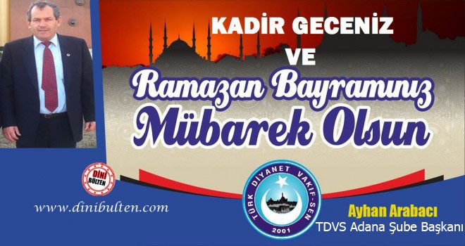 Türk Diyanet Vakıf Sen, Kadir Gecesini ve Bayramı Kutladı