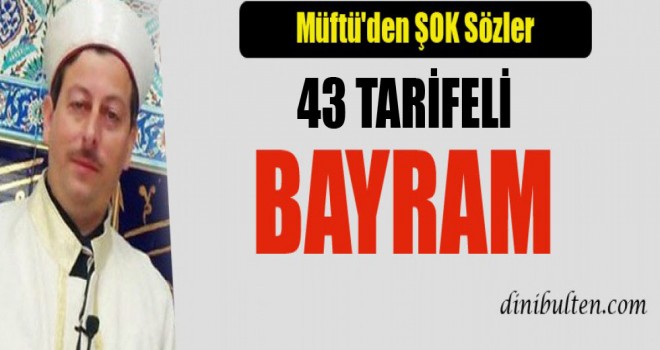 43 Tarifeli Bayram
