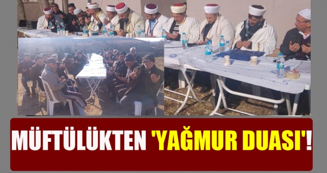 Enez Müftülüğünden Yağmur Duası