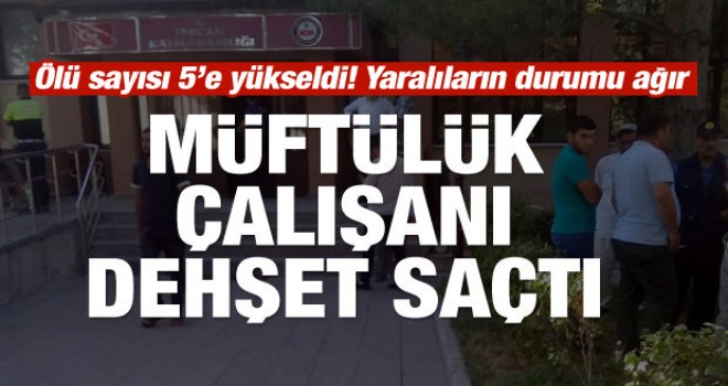 5 Müftülük Personleline Vefat Etti.