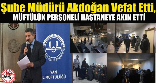 Şube Müdürü Akdoğan, trafik kazasında hayatını kaybetti