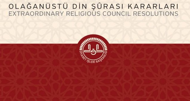 Diyanetten,Olağanüstü Din Şurası Kararları