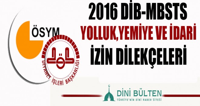MBSTS Yolluk,Yevmiye ve İdari izin Dilekçeleri