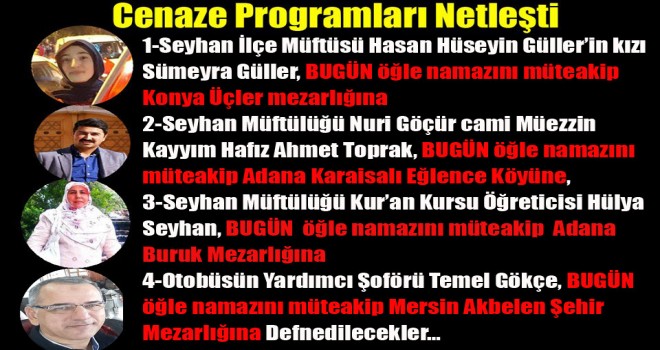 Cenaze Programları Netleşti