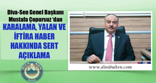 Diva-Sen’den Karalama, Yalan ve İftira Haber Hakkında Sert Açıklama.