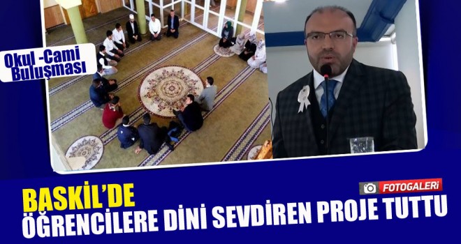Baskil Müftülüğü 'Okul-Cami Buluşmaları' Projesi Tuttu