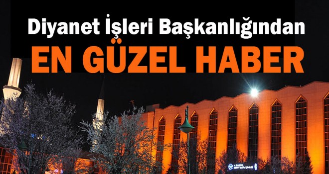 Diyanet'ten En güzel haber