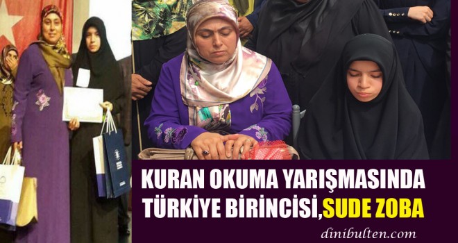 Kuran Okuma Yarışmasında Türkiye Birincisi,Sude Zoba