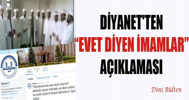 Diyanet,Referandumda evet diyen imamlar ilgili açıklama