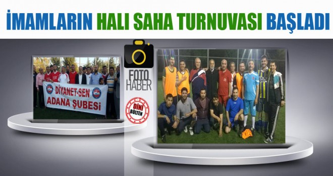 İmamların Halı Saha Turnuvası başladı