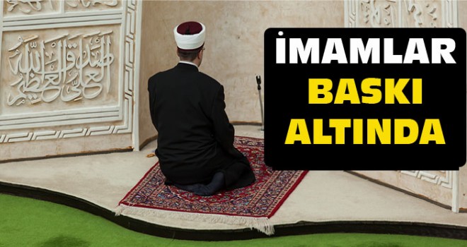 İmamlar Baskı Altında