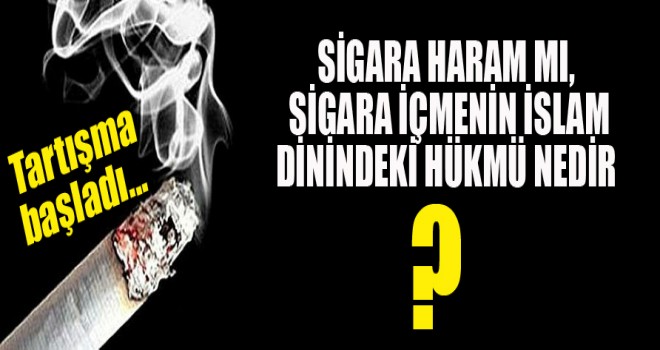 Sigara haram mı, sigara içmenin İslam dinindeki hükmü nedir?