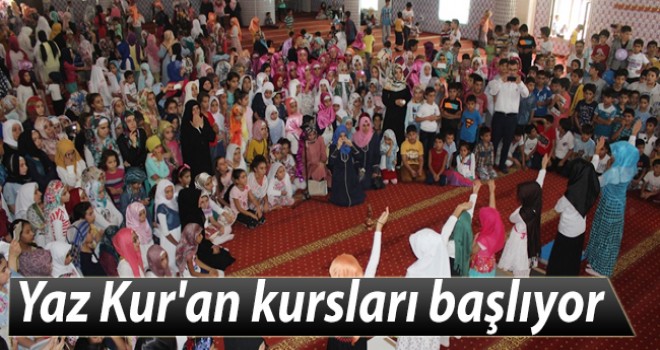 2016 Yaz Kur'an kursları başlıyor