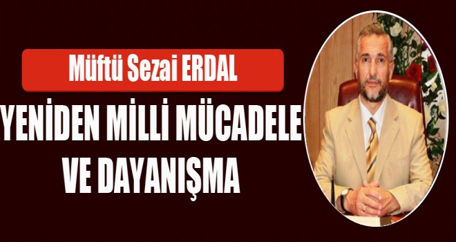 Yeniden Milli Mücadele Ve Dayanışma