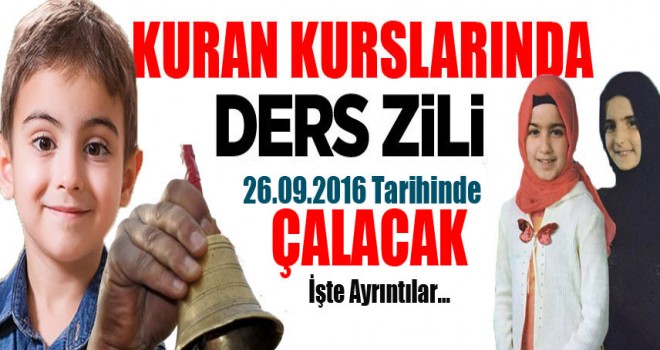 Kur'an Kurslarında İlk Ders  Zili 26 Eylülde Çalalacak