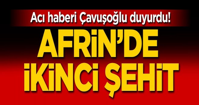 Afrinde 2.Şehit haberi